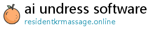 ai undress software free